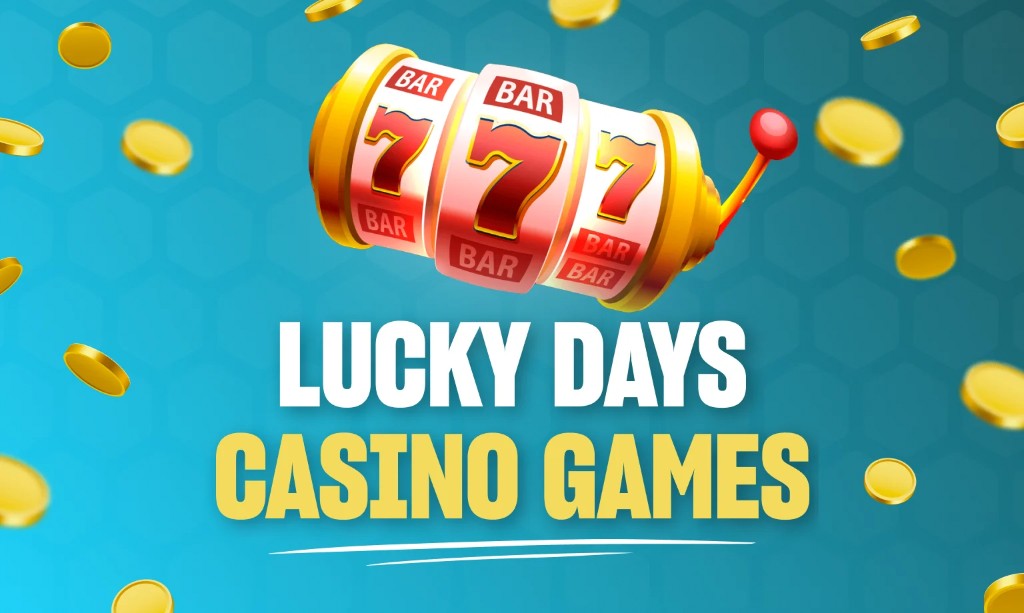 Lucky Days Casino Games